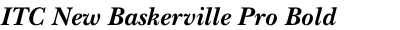 ITC New Baskerville Pro Bold Italic